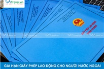Những điều cần biết về trình tự và thời hạn của gia hạn giấy phép lao động